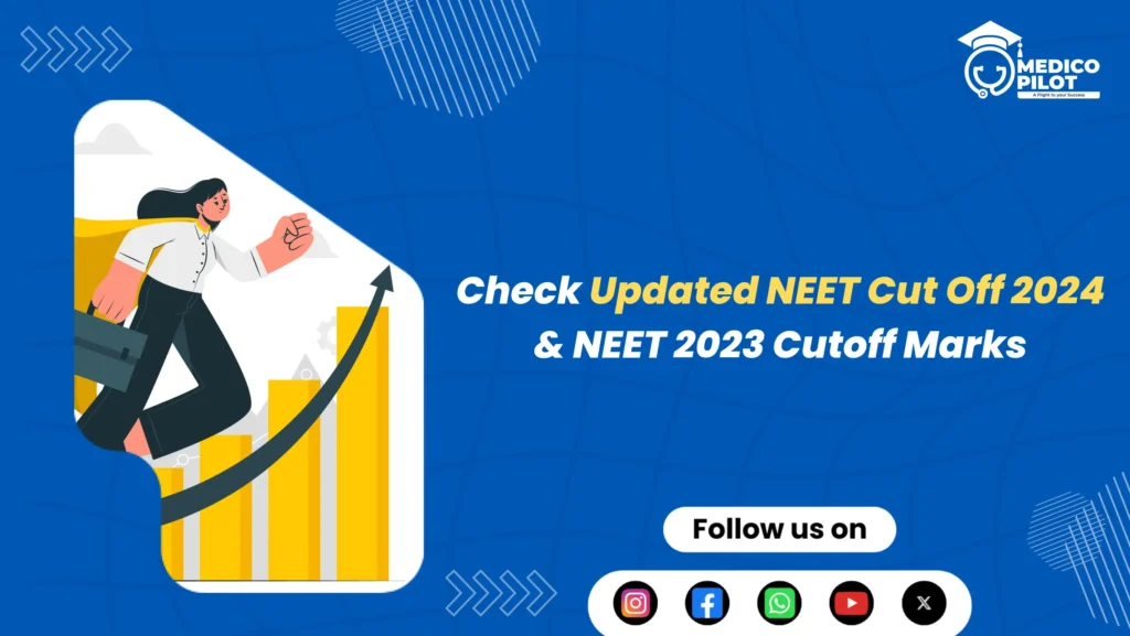 NEET 2024 cut off - neet cutoff - 2024 neet cutoff - neet 2025 cutoff marks - neet 2025 expected cutoff - 2025 cutoff marks - neet 2023 cutoff - 2023 neet cutoff - neet 2025 - neet 2024 - NEET 2025- neet ug 2025 - neet ug poster - neet ug - neet ug blog poster - neet ug counselling - neet ug poster design- medicopilot - medico pilot - hellomentor - neet counsellor - hellomentor.in