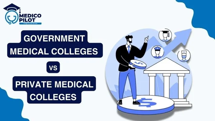 government medical colleges vs private medical colleges