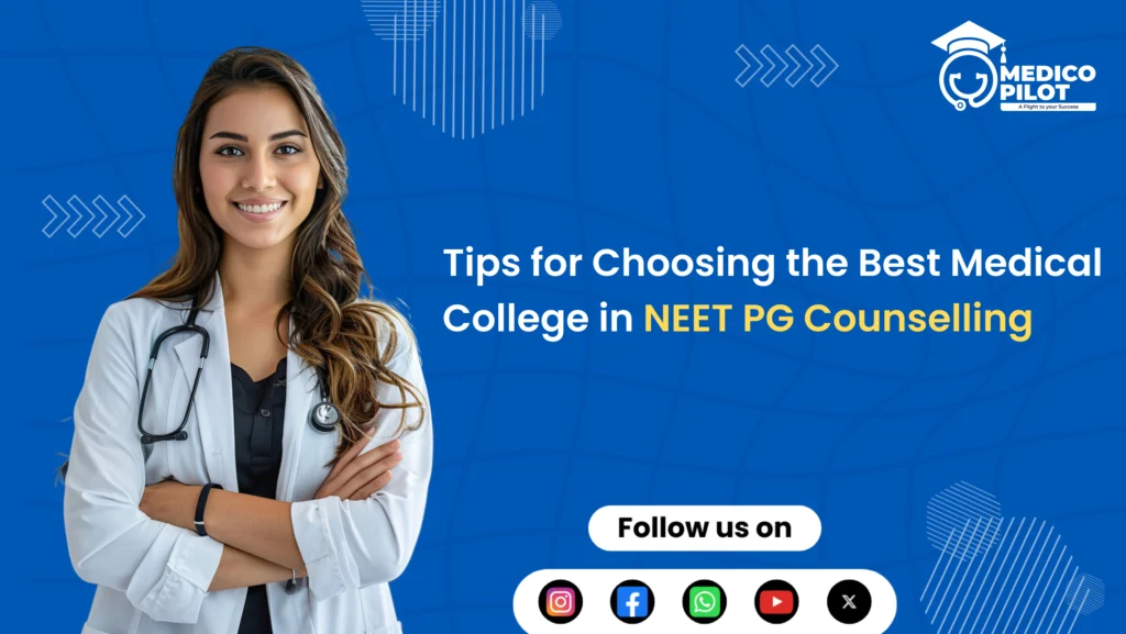 tips for choosing best medical college in neet pg counselling - neet pg poster - neet pg - neet pg blog poster - neet pg counselling - neet pg poster design