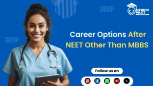 Career Options After NEET Other Than MBBS