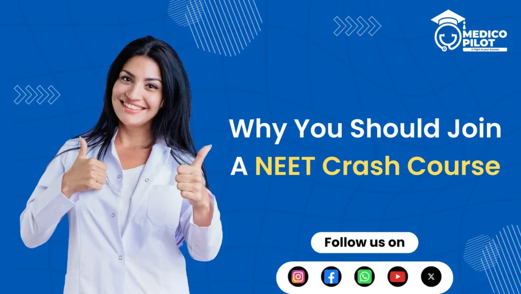 NEET Crash Course - neet ug - neet ug poster - neet ug - neet ug blog poster - neet ug counselling - neet ug poster design-medicopilot