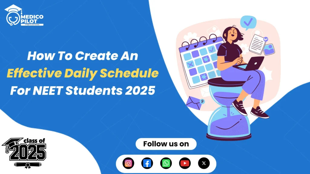 daily schedule for neet students, neet student schedule, Daily routine for NEET aspirants, NEET exam preparation schedule, NEET aspirant daily routine, Daily schedule, NEET aspirants, Neet Exam, Daily routine