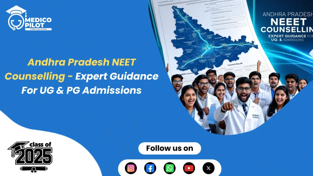 andhra pradesh neet counselling, andhra pradesh medical counselling, andhra pradesh neet ug counselling, andhra pradesh neet pg counselling, ap neet counselling, medicopilot