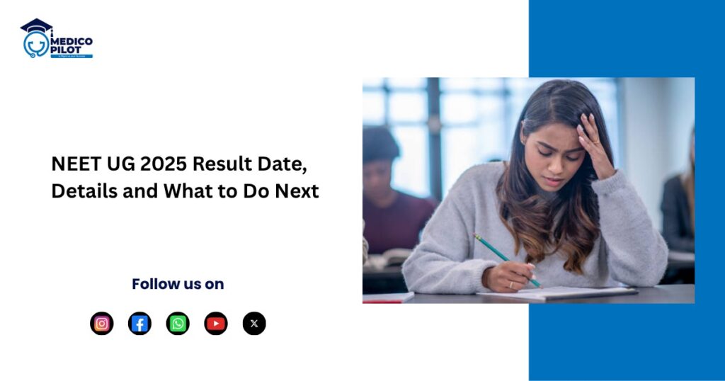 NEET UG 2025 Result, NEET Counselling in India, MBBS Admissions, NEET 2025 Result Date, How to Check NEET UG 2025 Results