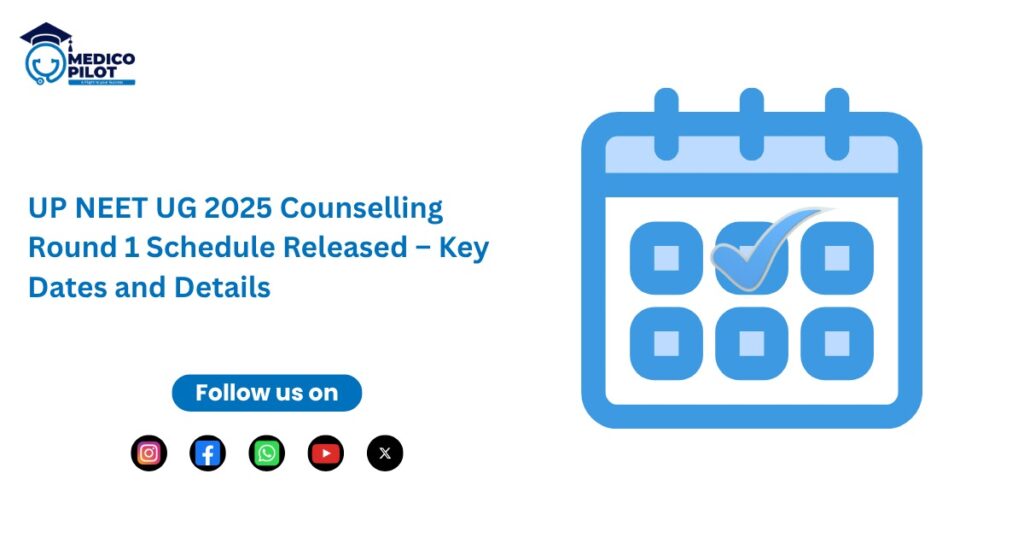 UP NEET UG 2025 Round 1 Counselling Registration, UP NEET UG 2025 Counselling, UP NEET Round 1 Registration 2025, Uttar Pradesh MBBS BDS counselling, UP state quota NEET counselling, NEET Counselling India