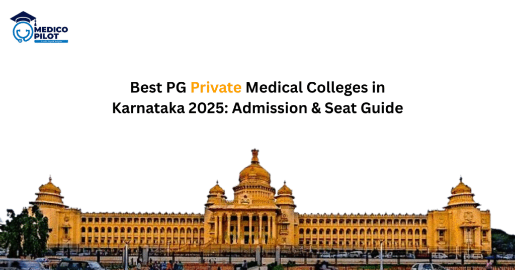 PG private medical colleges Karnataka